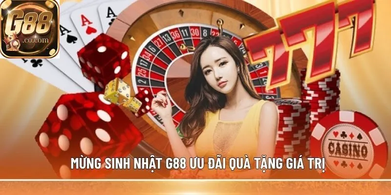 Mừng sinh nhật G88 ưu đãi quà tặng giá trị